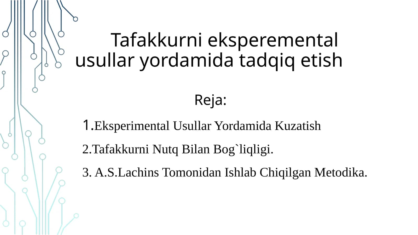 Tafakkurni eksperemental usullar yordamida tadqiq etish