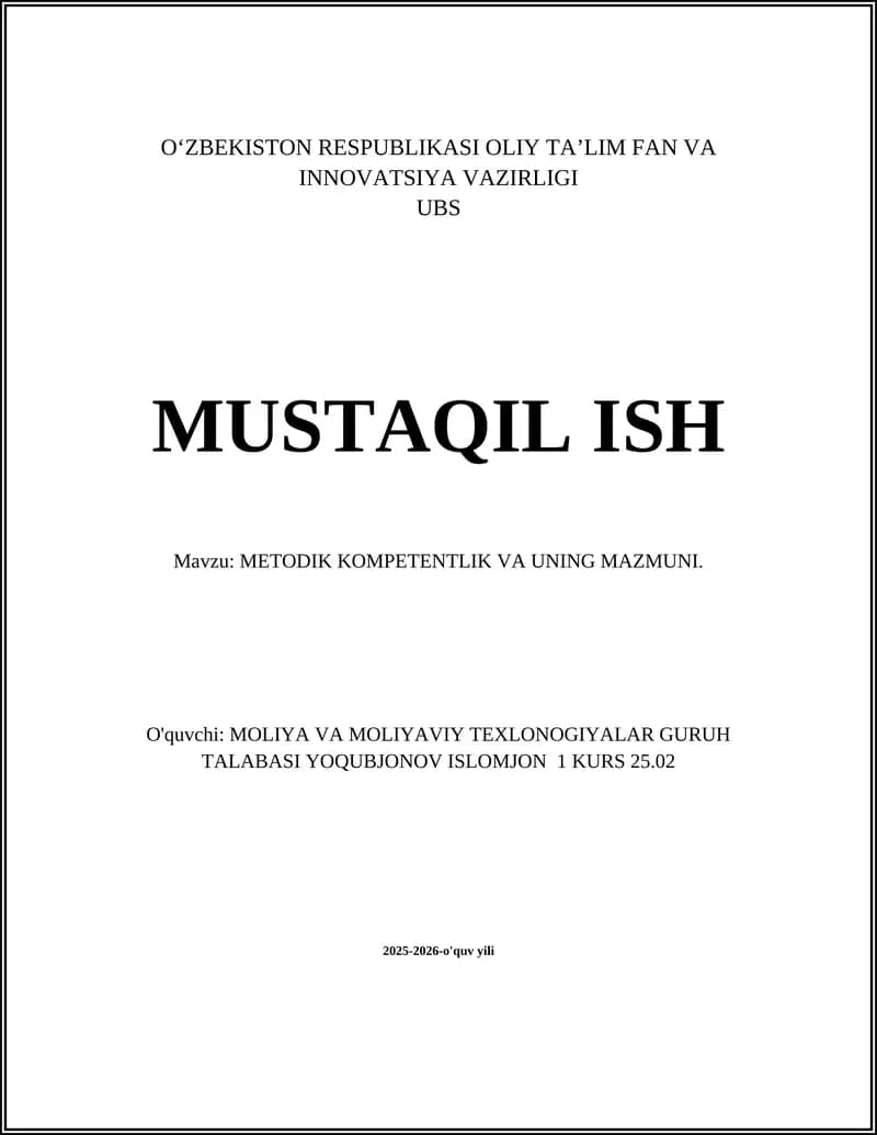 METODIK KOMPETENTLIK VA UNING MAZMUNI