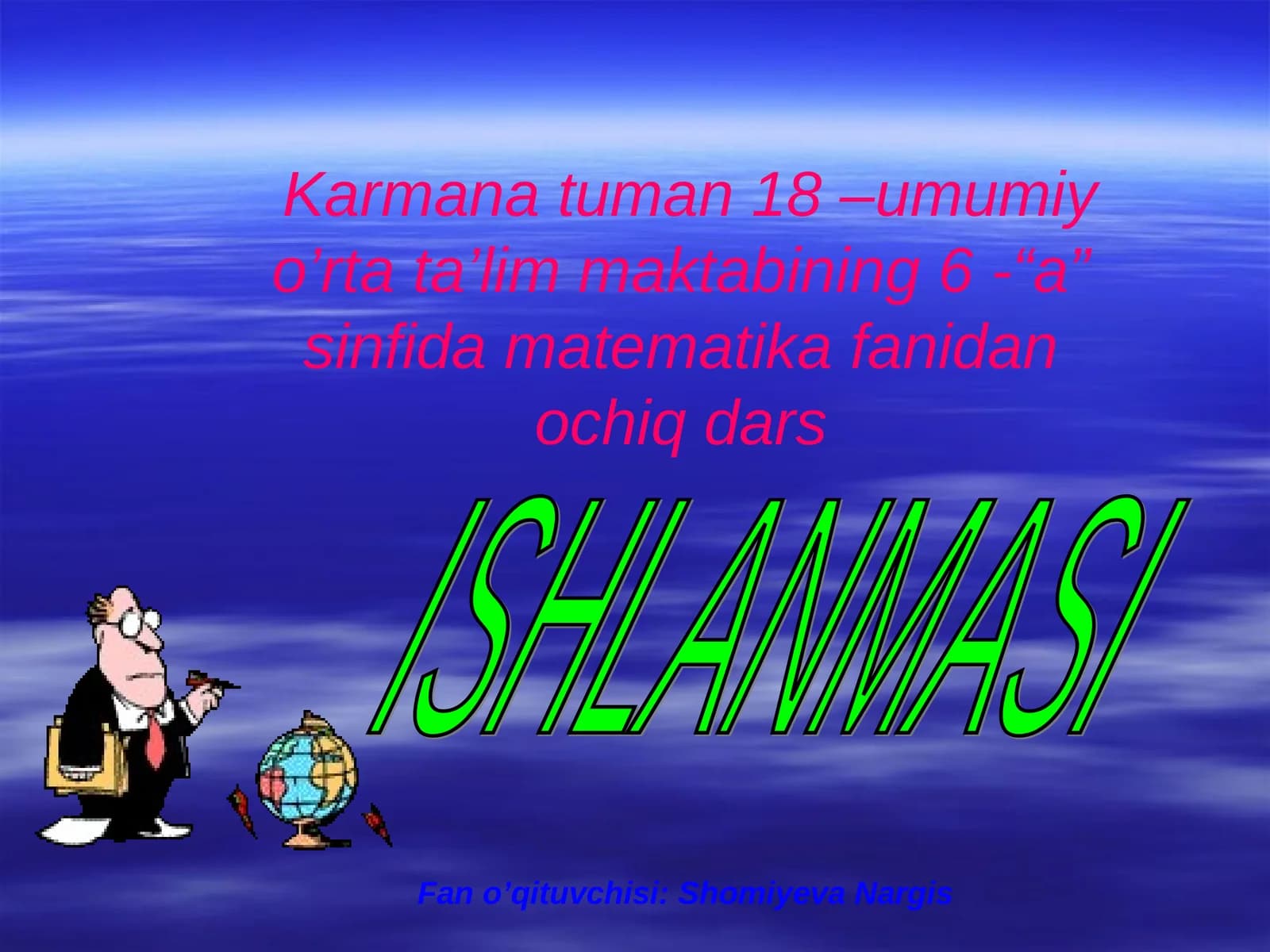 Ochiq dars - Matematika fanidan