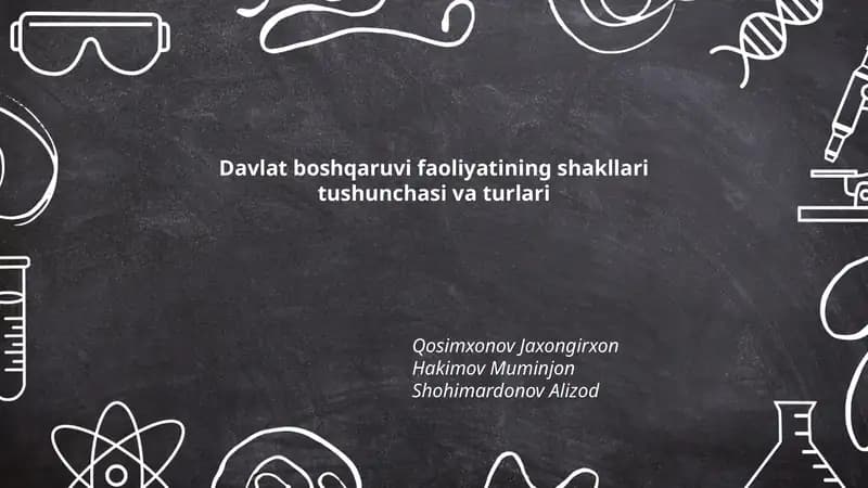 Davlat boshqaruvi faoliyatining shakllari tushunchasi va turlari