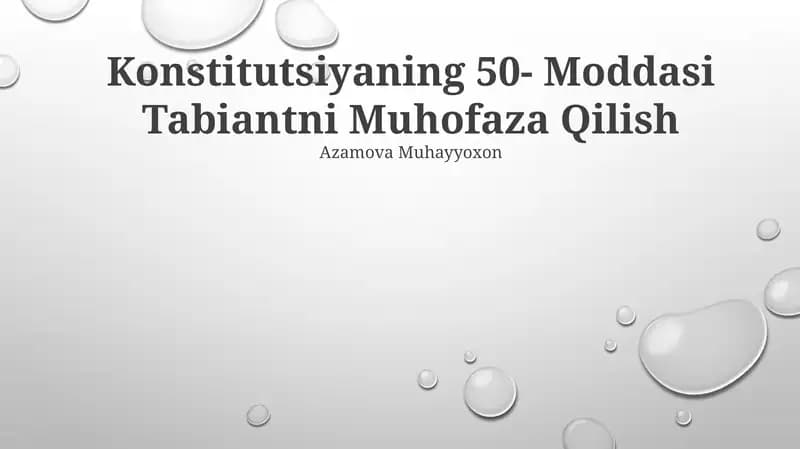Konstitutsiyaning 50- Moddasi Tabiantni Muhofaza Qilish