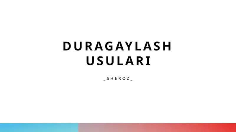 Duragaylash usulari