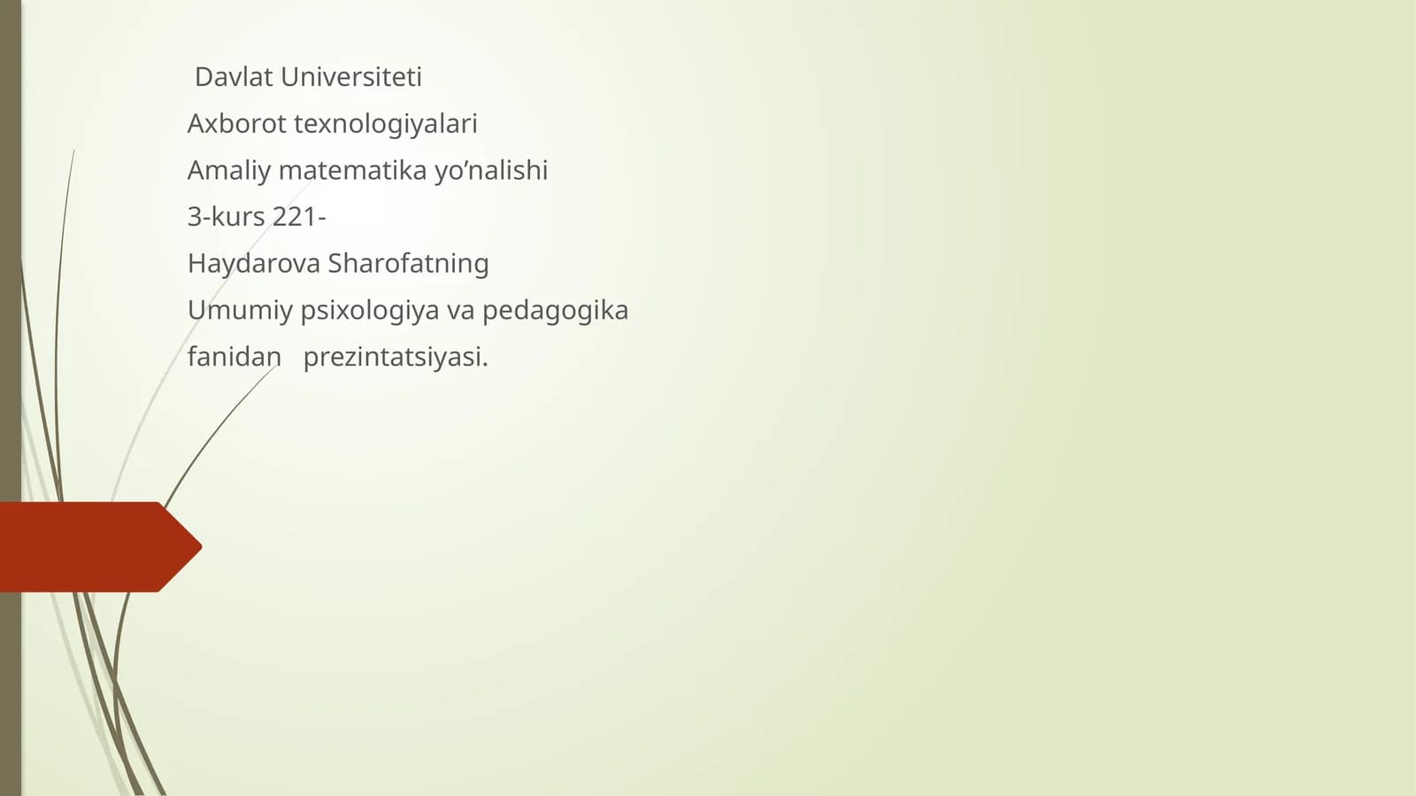 Umumiy psixologiya va pedagogika fanidan prezintatsiyasi