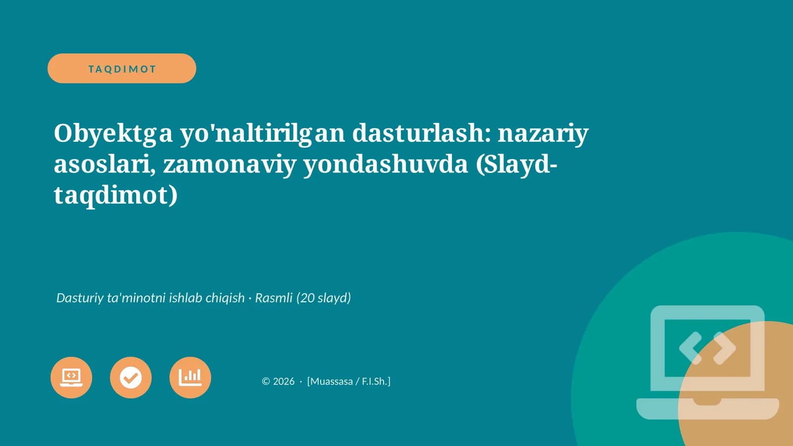Obyektga yo'naltirilgan dasturlash: nazariy asoslari, zamonaviy yondashuvda (Slayd-taqdimot)