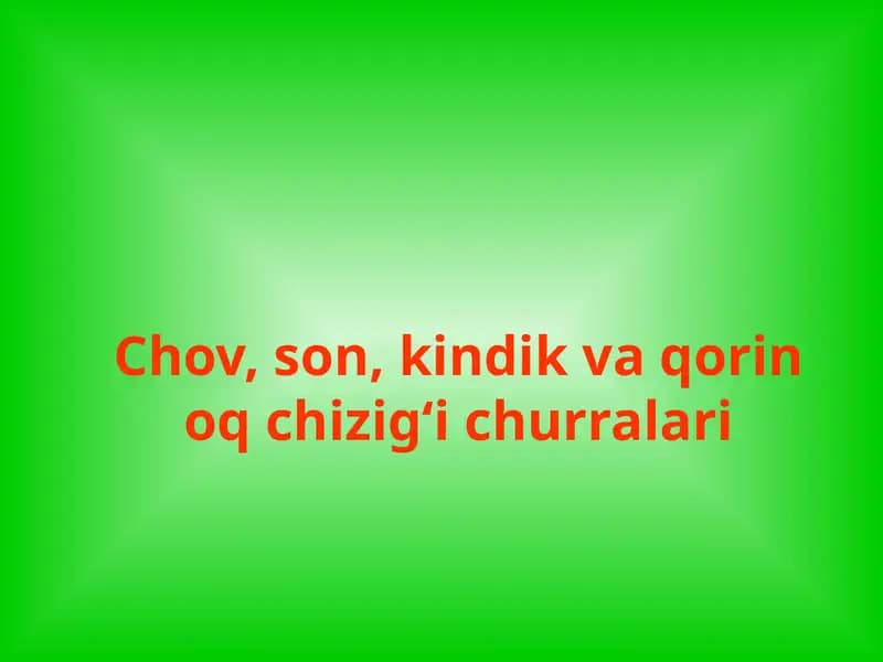Chov, son, kindik va qorin oq chizig‘i churralari