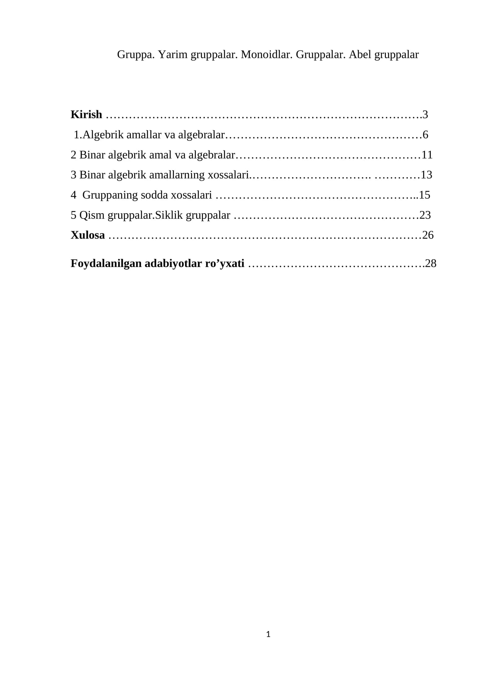 Gruppa. Yarim gruppalar. Monoidlar. Gruppalar. Abel gruppalar
