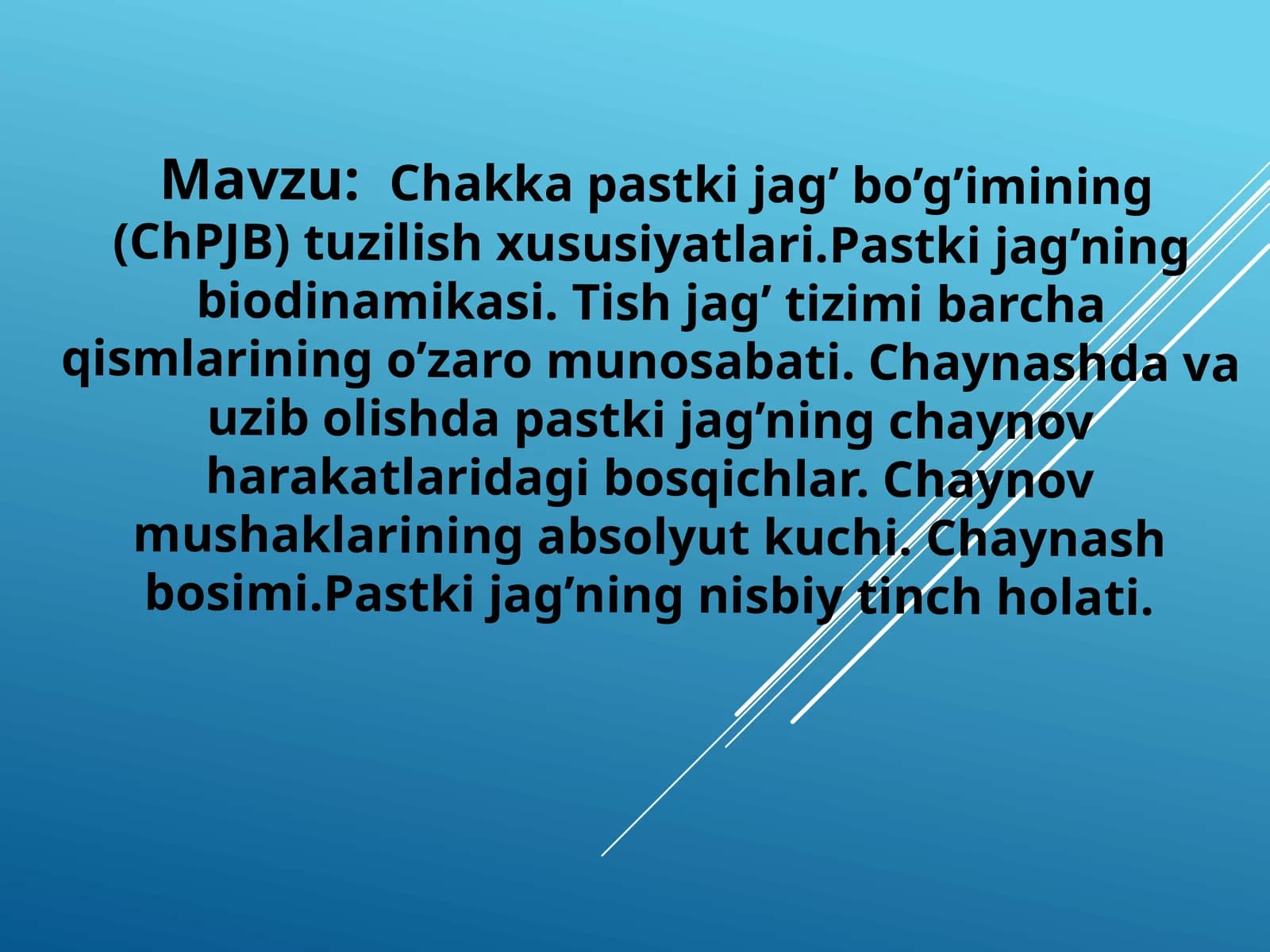 Chakka pastki jag’ bo’g’imining (ChPJB) tuzilish xususiyatlari