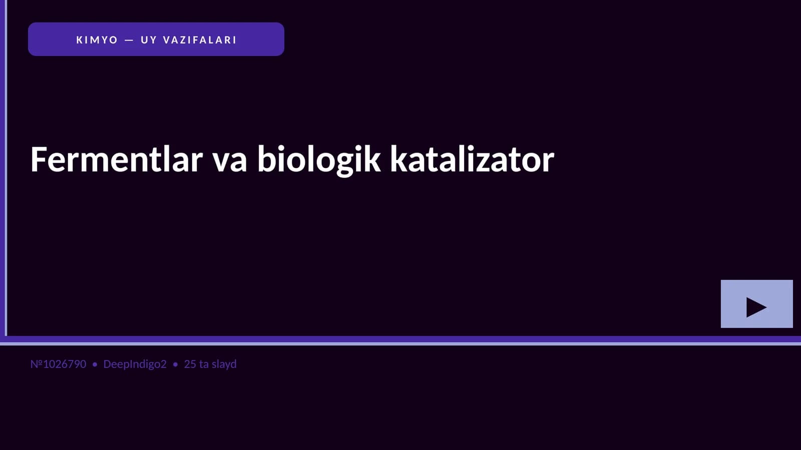 KIMYO — UY VAZIFALARI