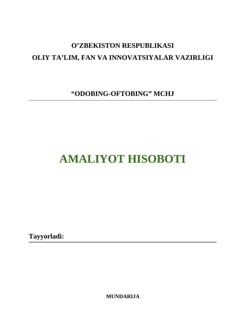“ODOBING-OFTOBING” MCHJ AMALIYOT HISOBOTI