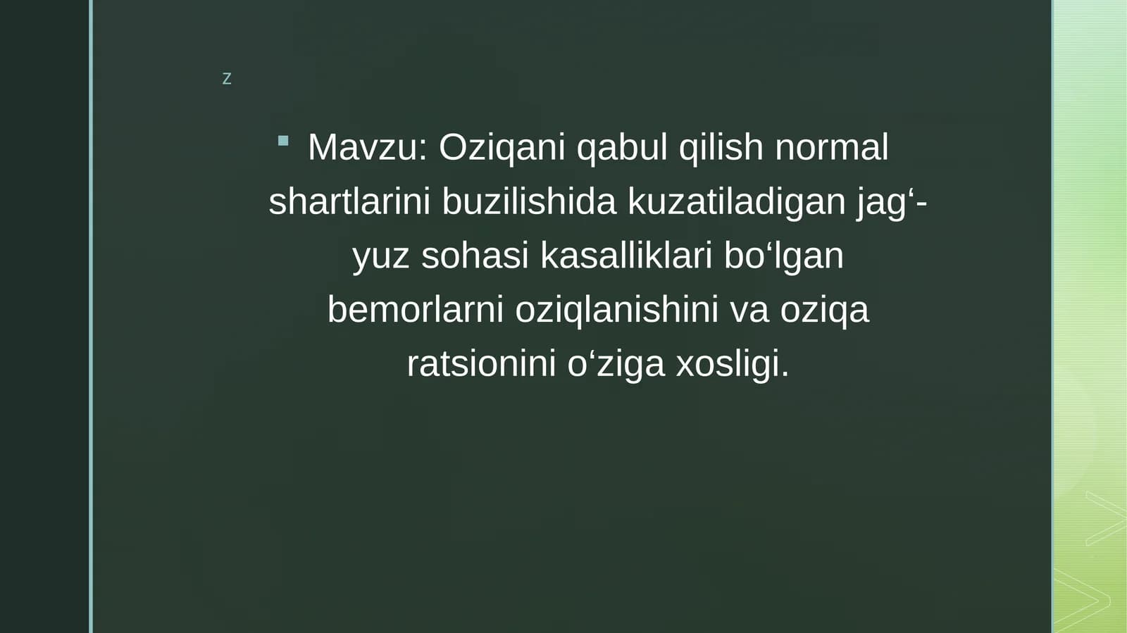 Jag‘-yuz sohasi kasalliklari va oziqlanish muammosi