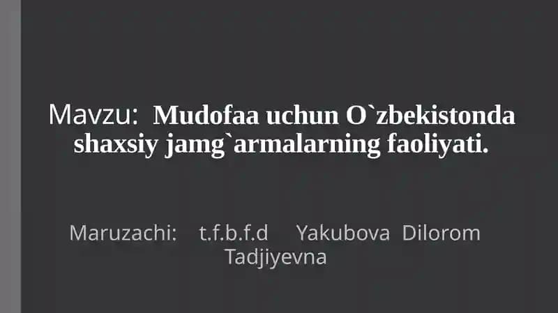 O`zbekistondagi shaxsiy jamg`armalar faoliyati