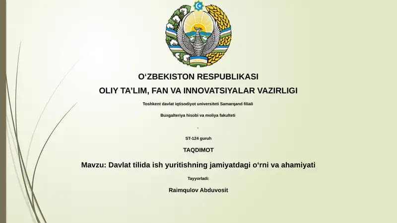 Davlat tilida ish yuritishning jamiyatdagi o‘rni va ahamiyati