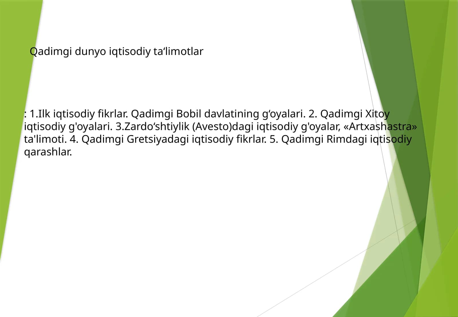 Qadimgi dunyo iqtisodiy ta'limotlar