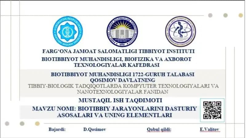 Biotibbiy jarayonlarning dasturiy asoslari va ularning elementlari nanotechnologiya