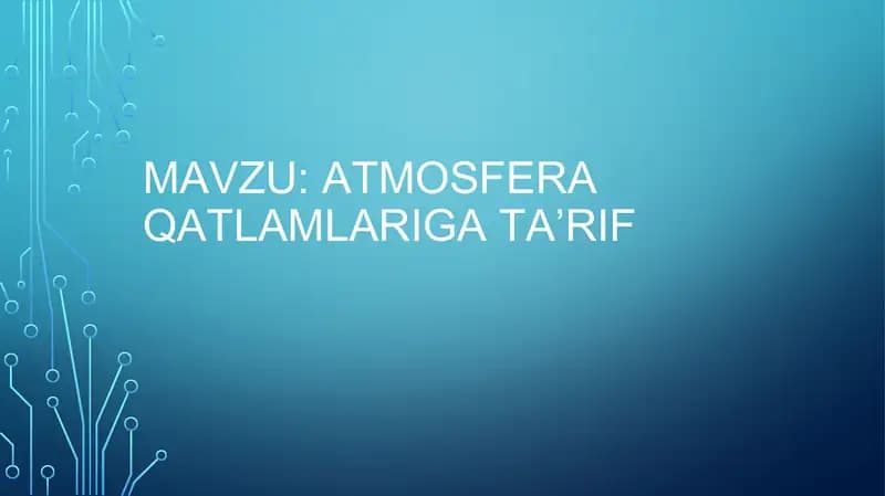 atmosfera qavatlariga taʼrif