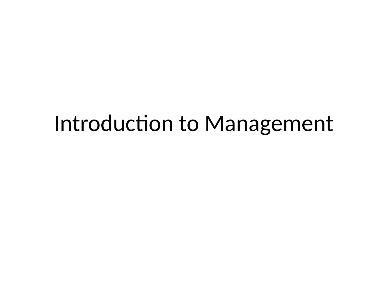 Introduction to Management