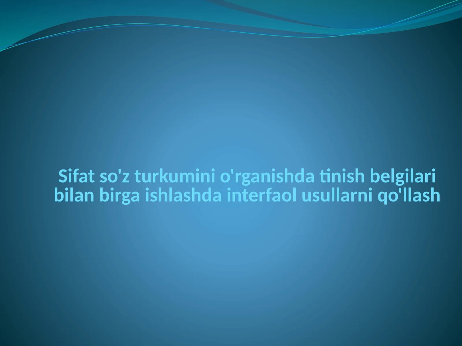 Sifatning Turlari va Darajalari