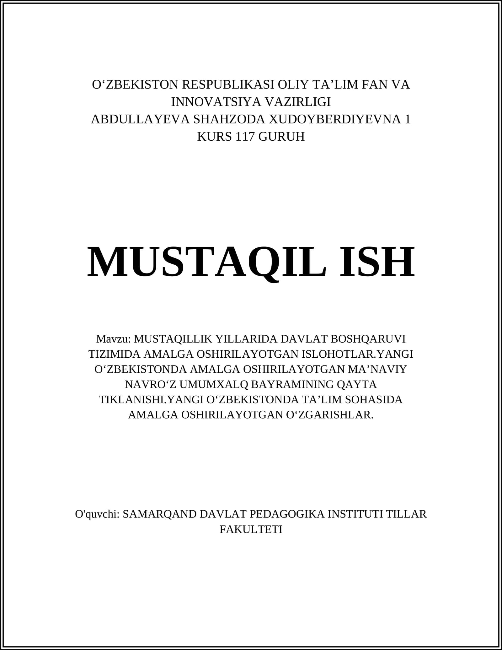 MUSTAQILLIK YILLARIDA DAVLAT BOSHQARUVI TIZIMIDA AMALGA OSHIRILAYOTGAN ISLOHOTLAR