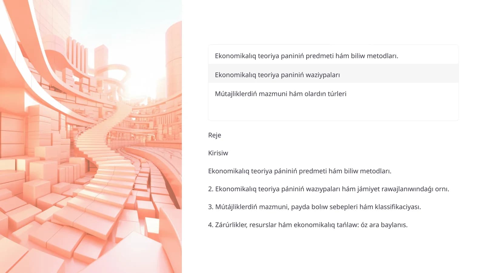 Ekonomikalıq teoriya paniniń predmeti hám biliw metodları