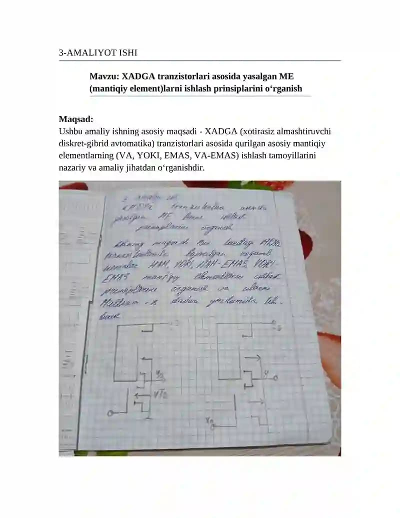 XADGA tranzistorlari asosida yasalgan ME (mantiqiy element)larni ishlash prinsiplarini o‘rganish