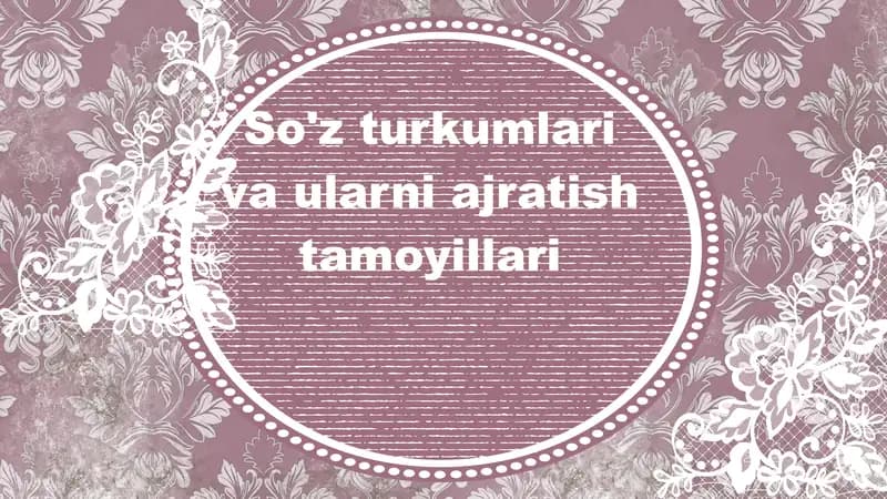 soʻz turkumlari