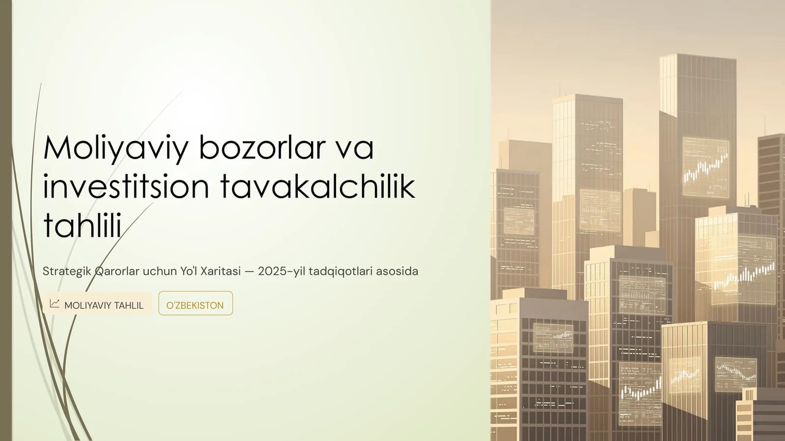Strategik Qarorlar uchun Yo'l Xaritasi — 2025-yil tadqiqotlari asosida
