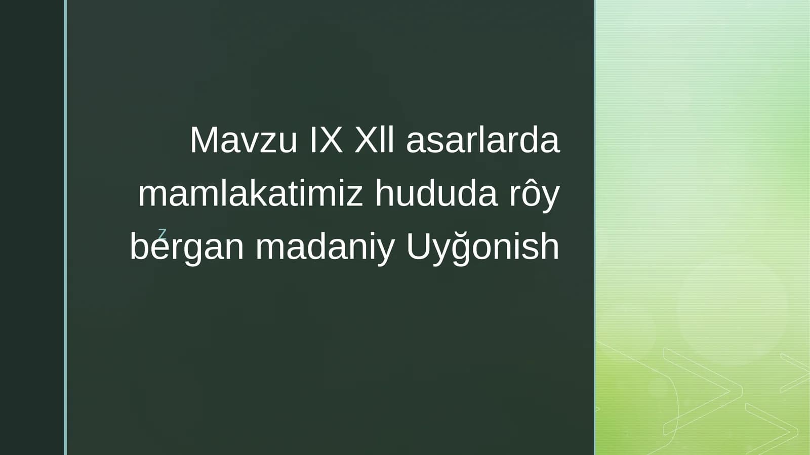 IXXllasarlarda mamlakatimiz hududida ro'y bergan madaniy uyg'onish