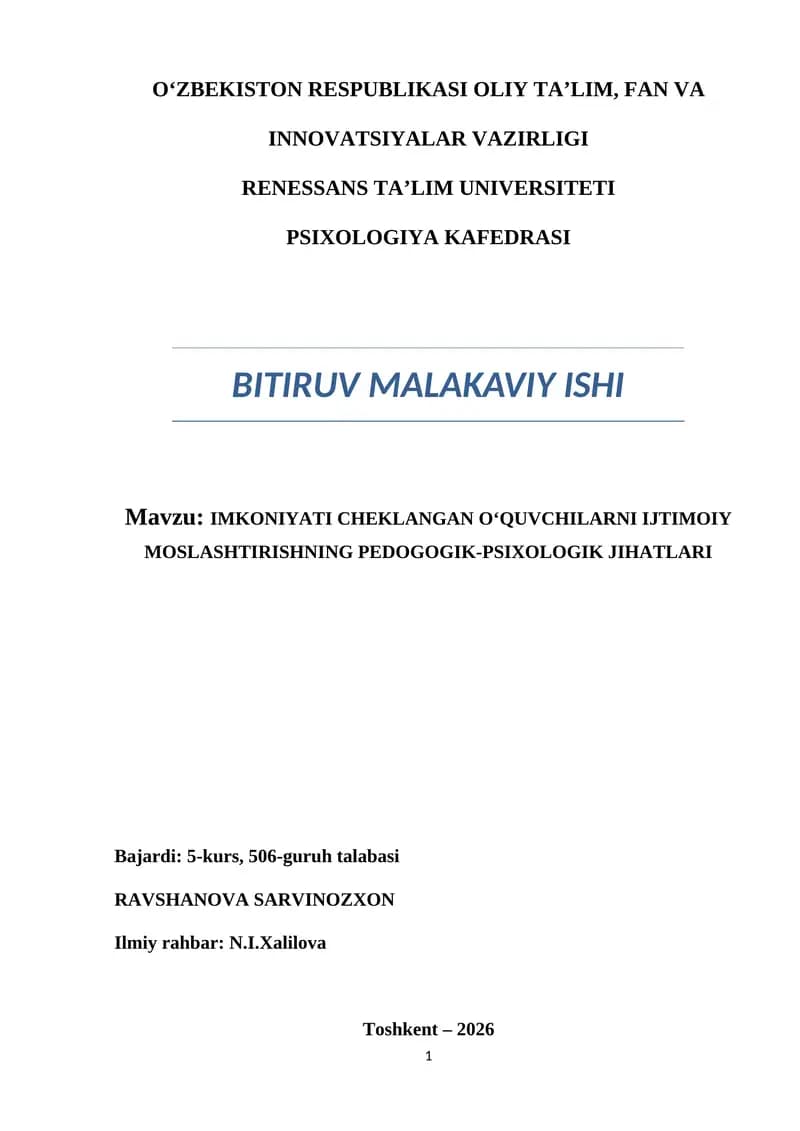 IMKОNIYАTI СHЕKLАNGАN О‘QUVСHILАRNI IJTIMОIY MОSLАSHTIRISHNING PЕDОGОGIK-PSIXОLОGIK JIHАTLАRI