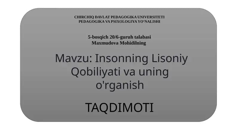 Insonning Lisoniy Qobiliyati: O'rganish va Rivojlantirish