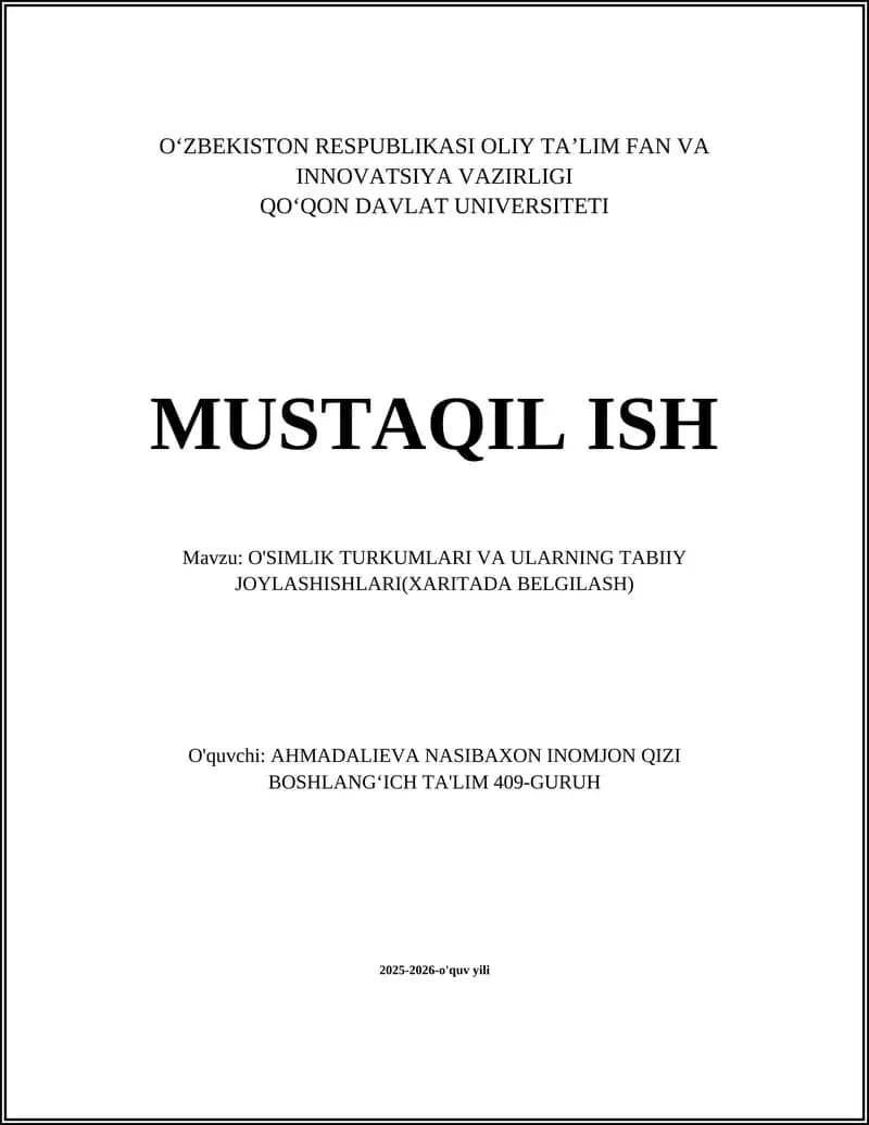 O'SIMLIK TURKUMLARI VA ULARNING TABIIY JOYLASHISHLARI(XARITADA BELGILASH)