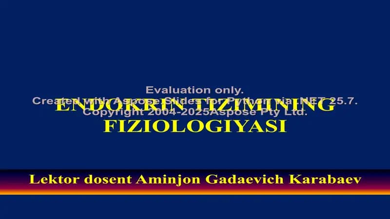 Endokrin tizimining fiziologiyasi