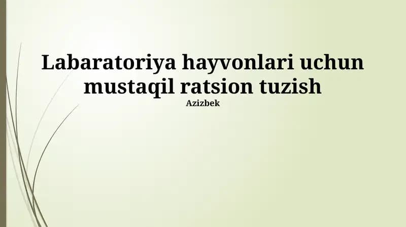 Laboratoriya hayvonlari uchun mustaqil ratsion tuzish