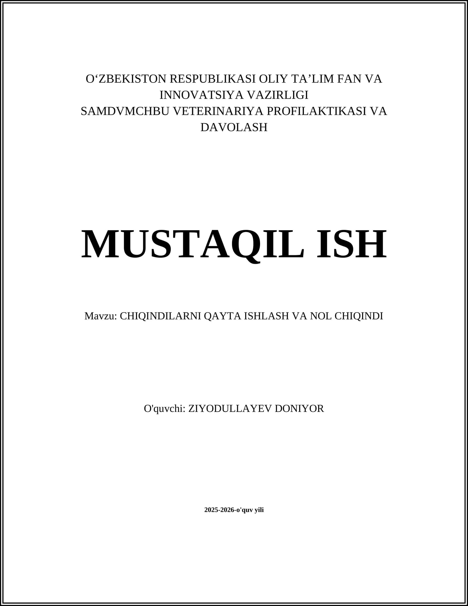 CHIQINDILARNI QAYTA ISHLASH VA NOL CHIQINDI