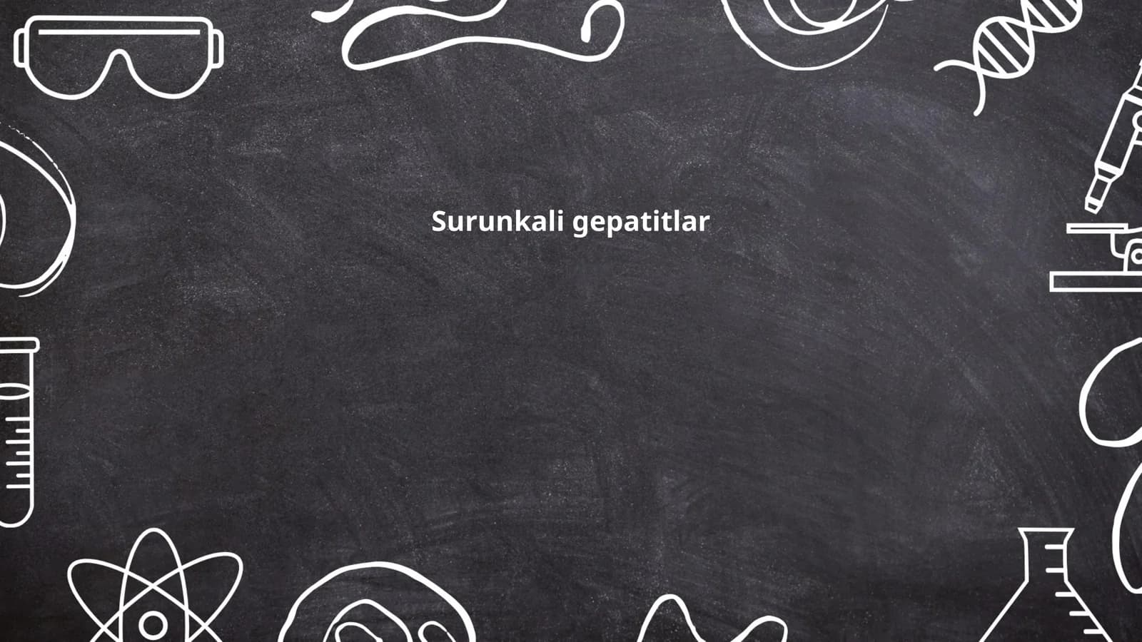 Surunkali gepatitlar