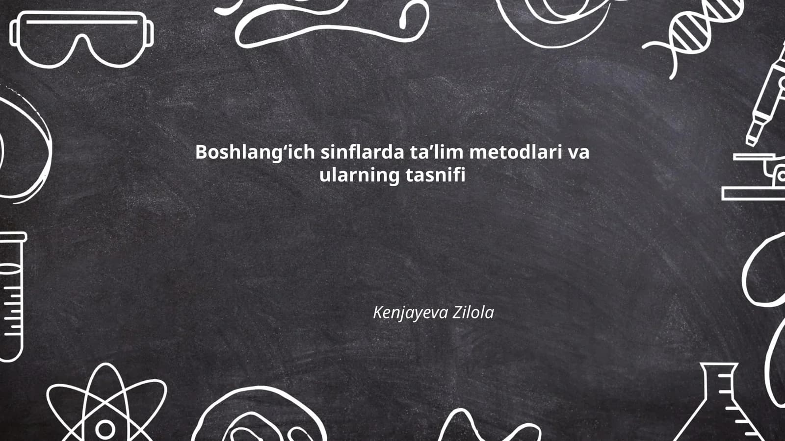 Boshlangʻich sinflarda taʼlim metodlari va ularning tasnifi
