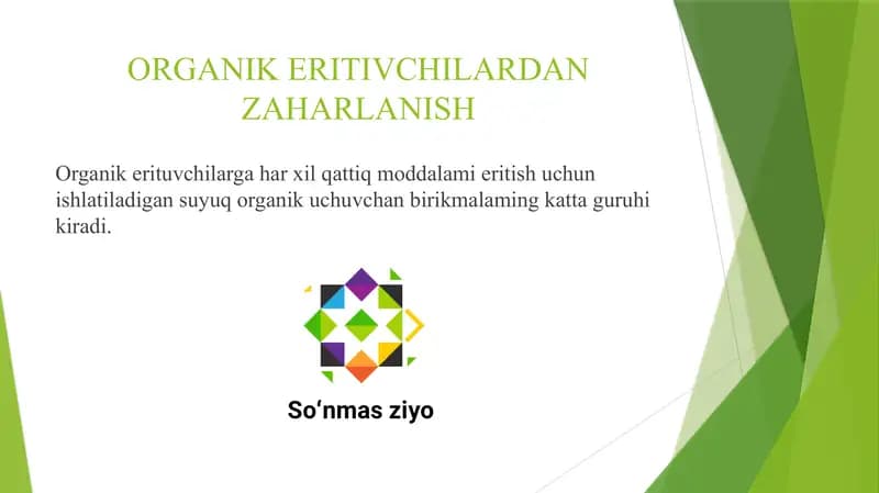 ORGANIK ERITIVCHILARDAN ZAHARLANISH