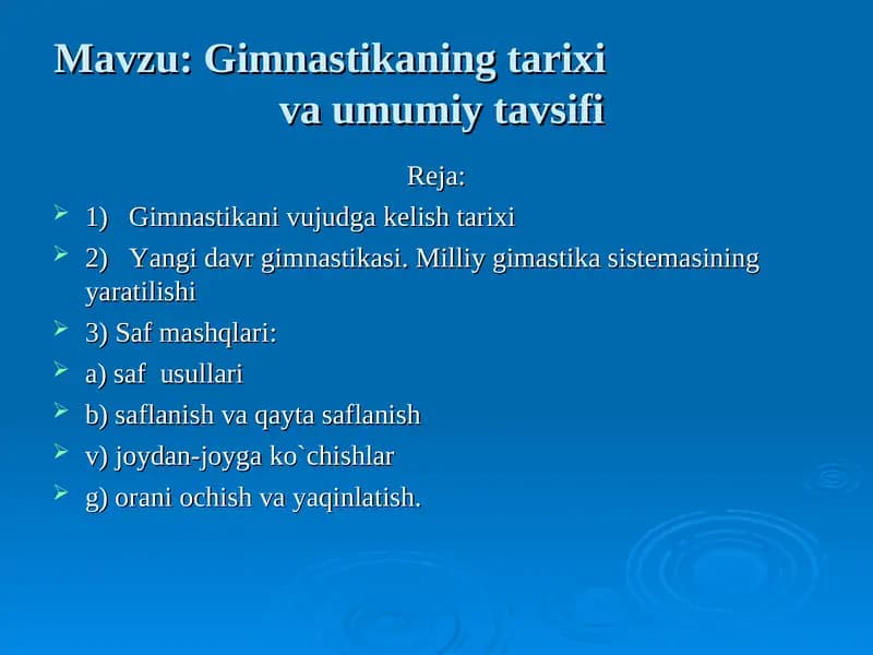 Gimnastikaning tarixi va umumiy tavsifi