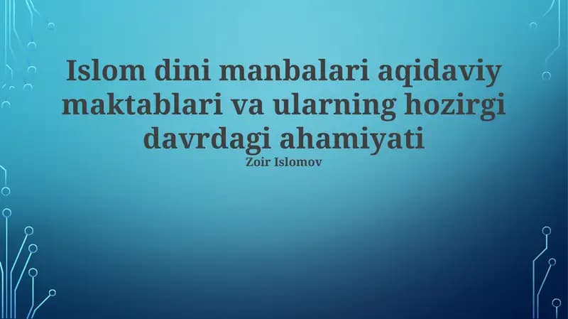 An'anaviy Maktablar va ularning Asosiy Matnlari