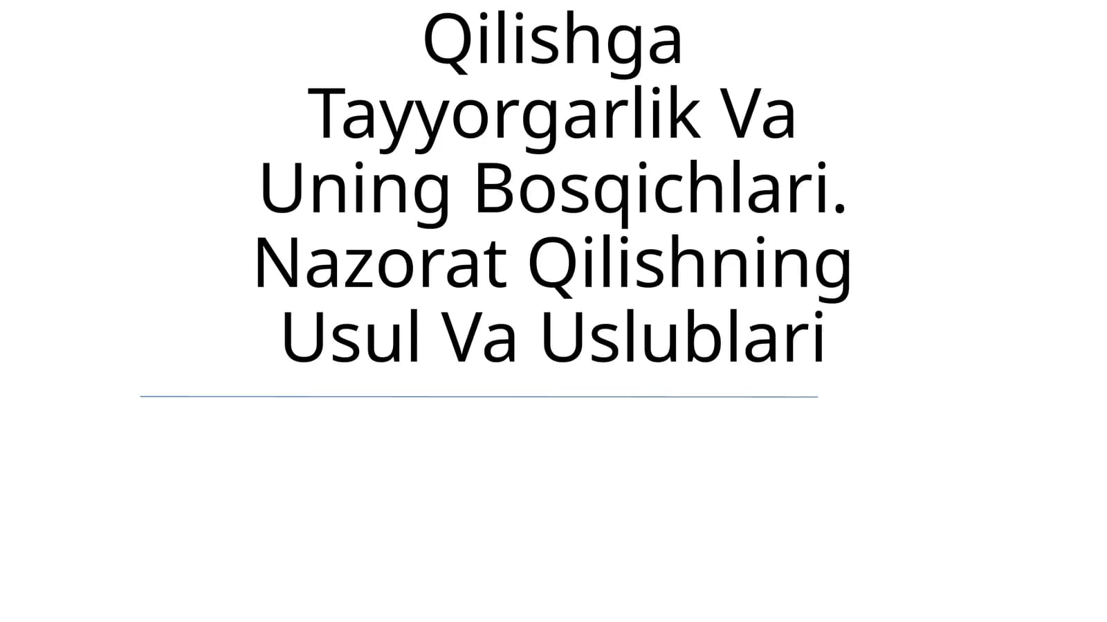 Nazorat Qilishning Maqsadi, Vazifalari Va Unga Qo'Yiladigan Talablar. Nazorat Qilishga Tayyorgarlik Va Uning Bosqichlari. Nazorat Qilishning Usul Va Uslublari