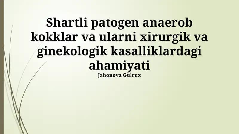 Jarrohlik va ginekologik kasalliklarda anaerob kokklar infeksiyalari