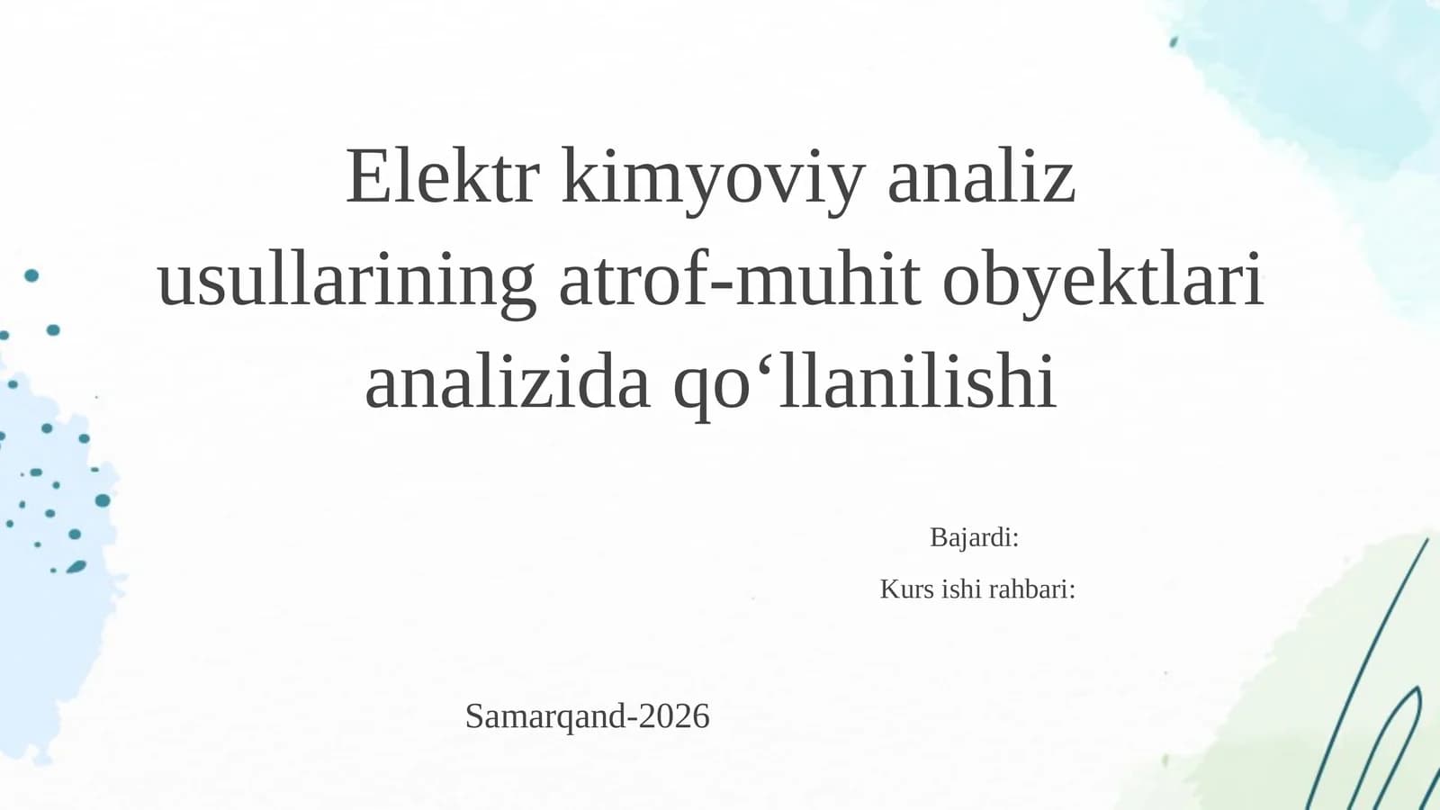 Elektr kimyoviy analiz usullarining atrof-muhit obyektlari analizida qoʻllanilishi