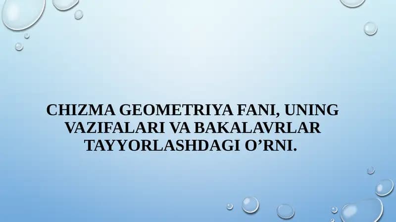 Chizma Geometriya fanidan asosiy masalalar
