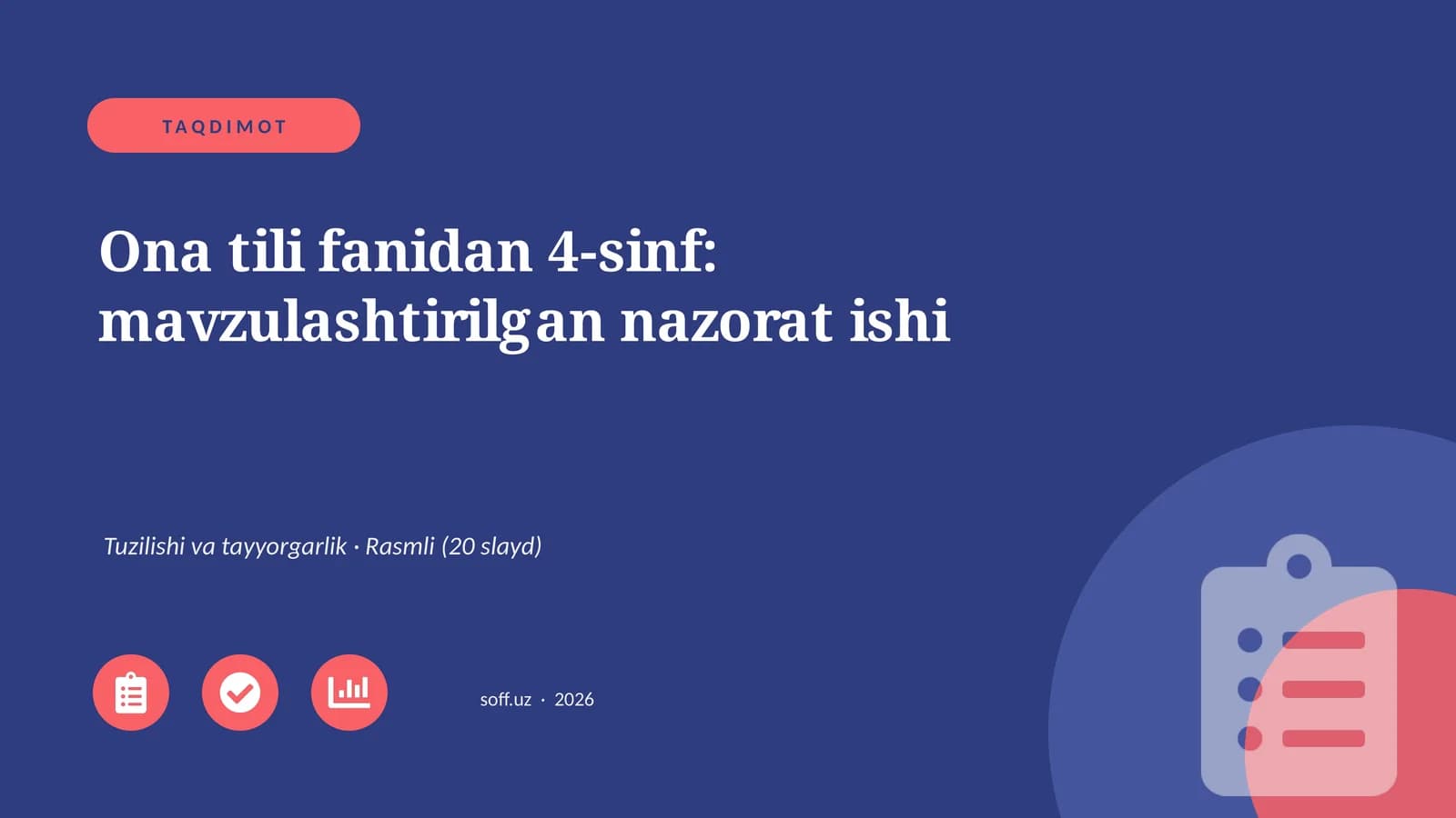 Ona tili fanidan 4-sinf: mavzulashtirilgan nazorat ishi