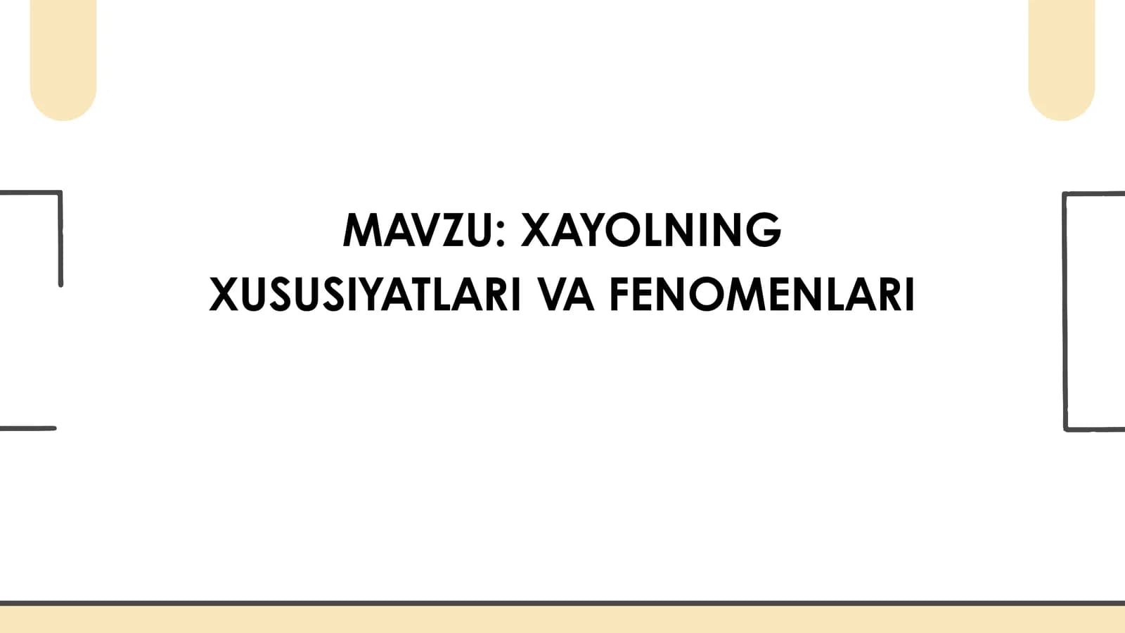 XAYOLNING XUSUSIYATLARI VA FENOMENLARI