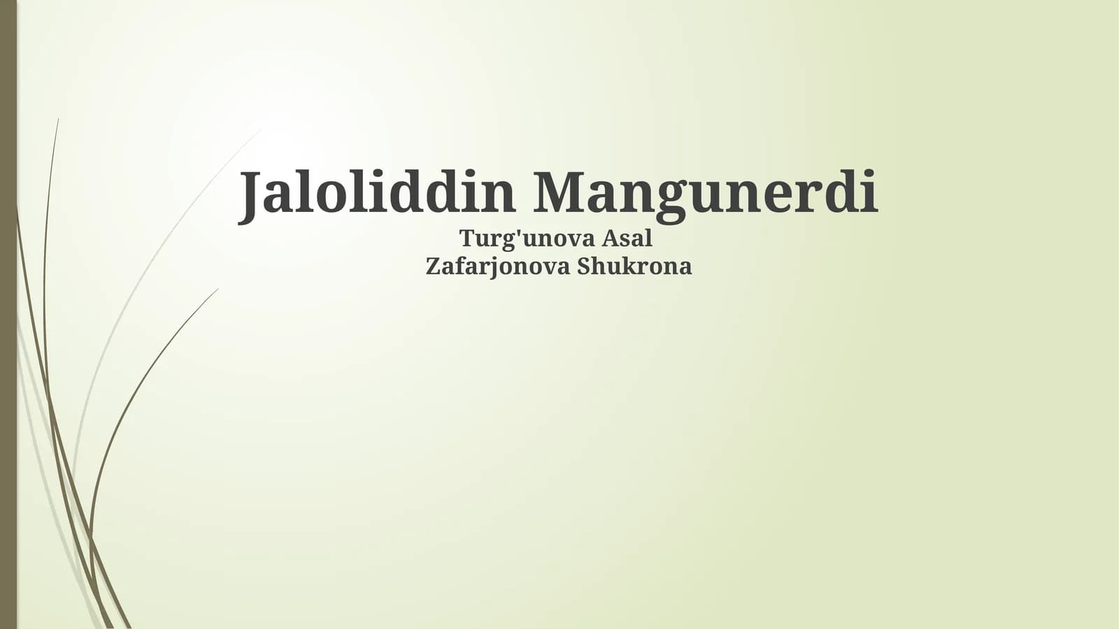Jaloliddin Manguberdi hayoti va Xorazmshohlar imperiyasi