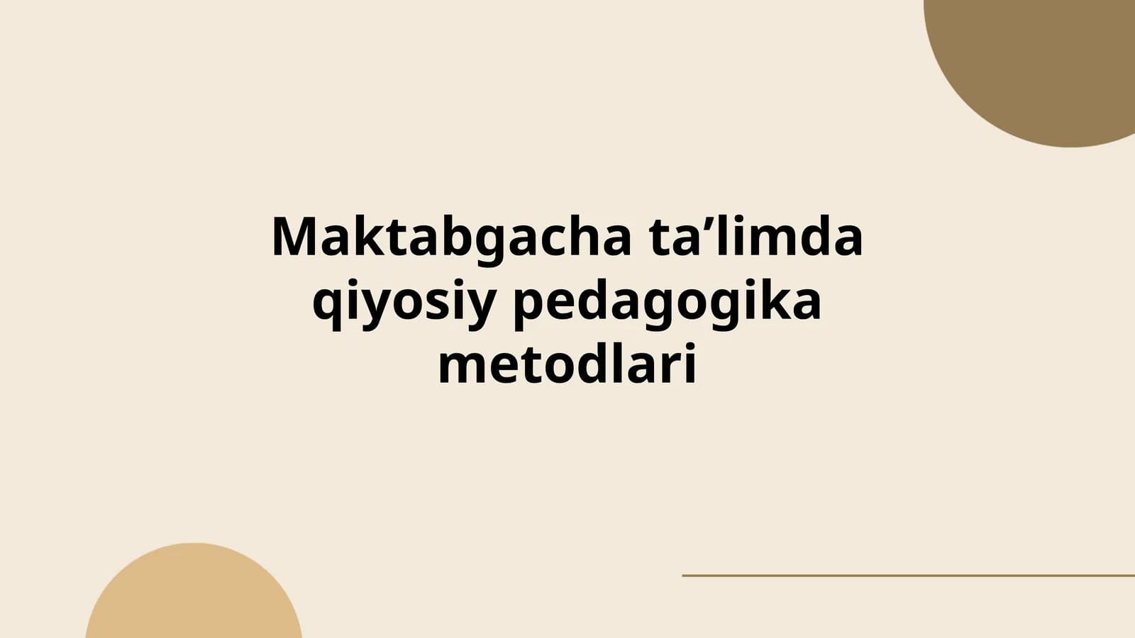 Maktabgacha taʼlimda qiyosiy pedagogika metodlari