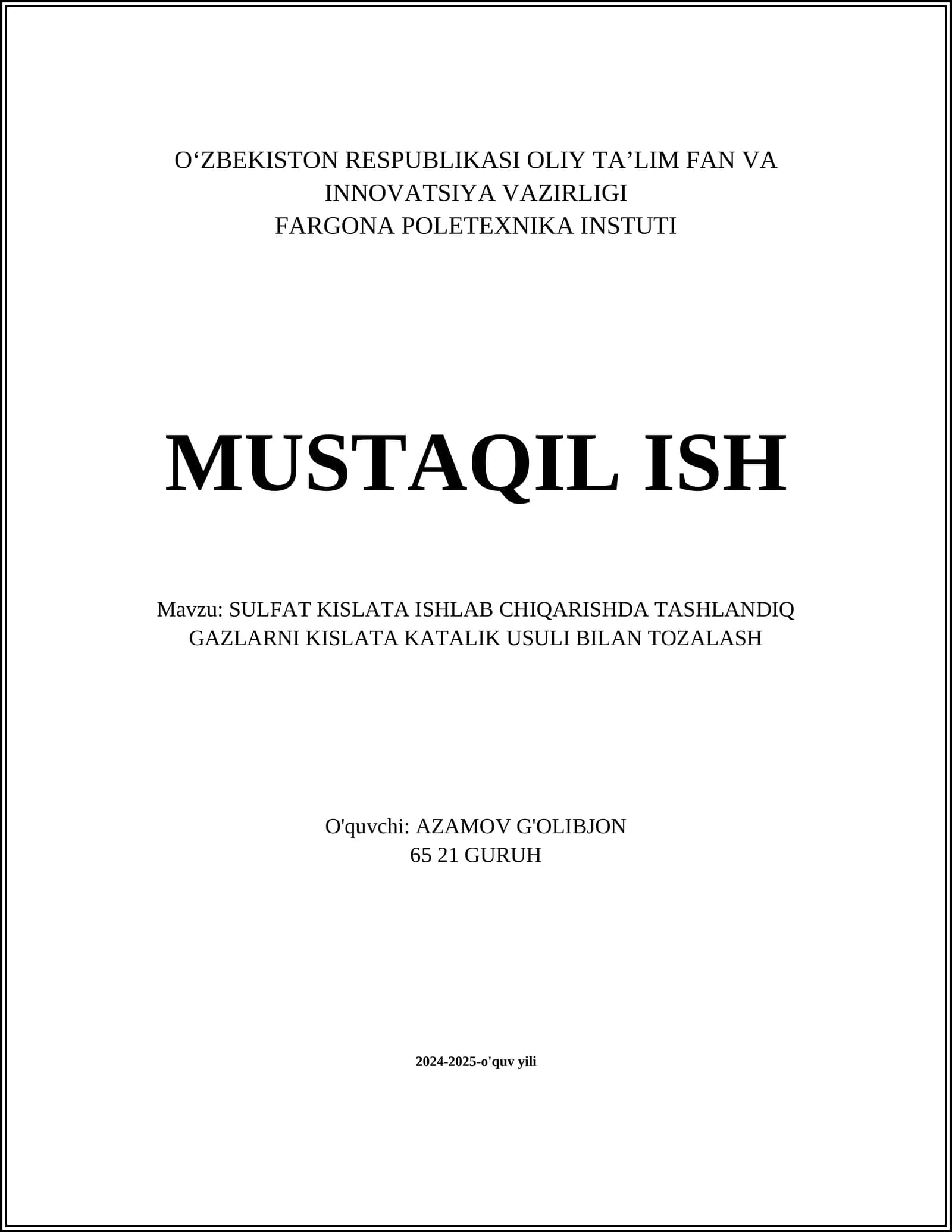 SULFAT KISLATA ISHLAB CHIQARISHDA TASHLANDIQ GAZLARNI KISLATA KATALIK USULI BILAN TOZALASH