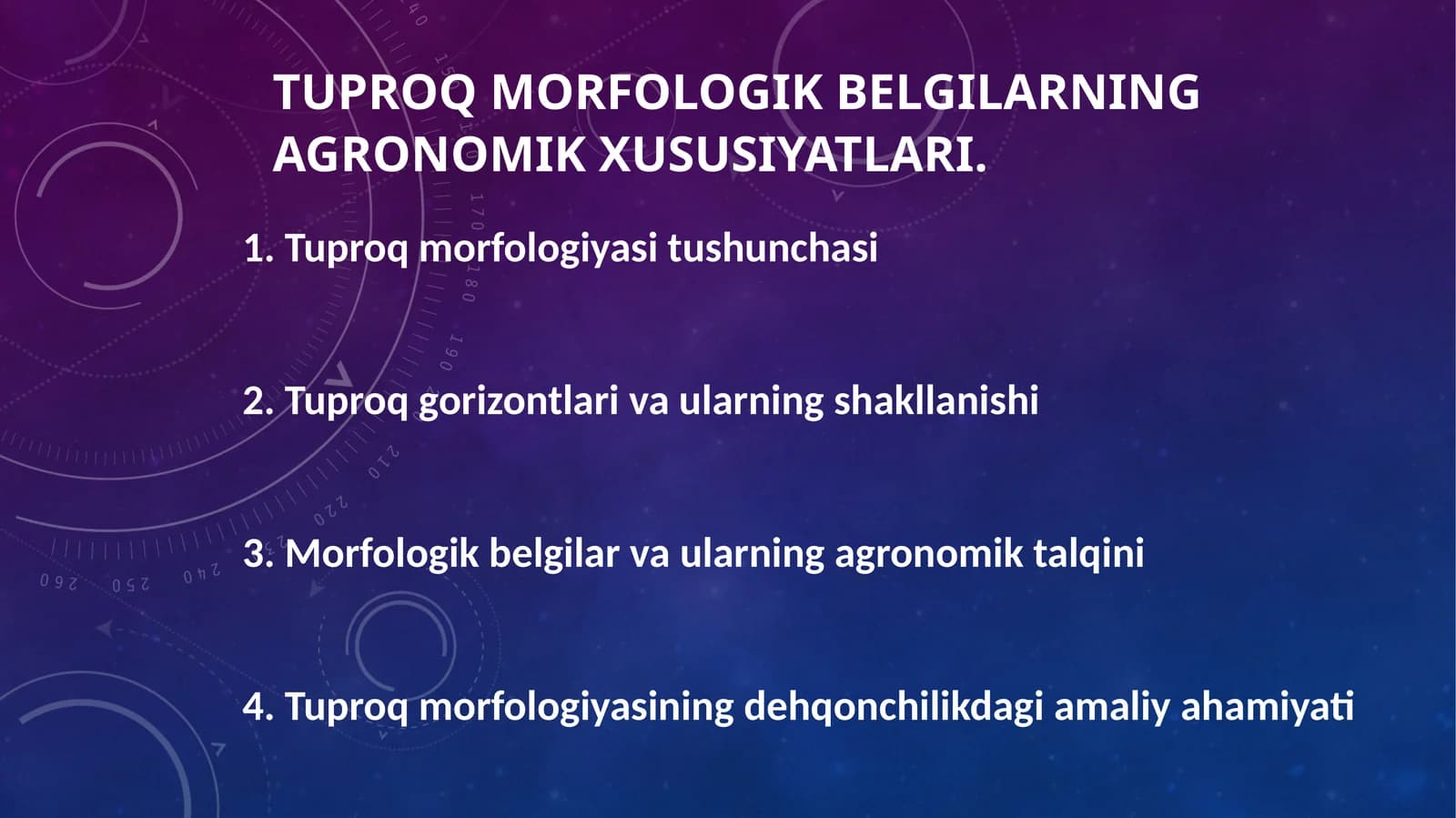 TUPROQ MORFOLOGIK BELGILARNING AGRONOMIK XUSUSIYATLARI.