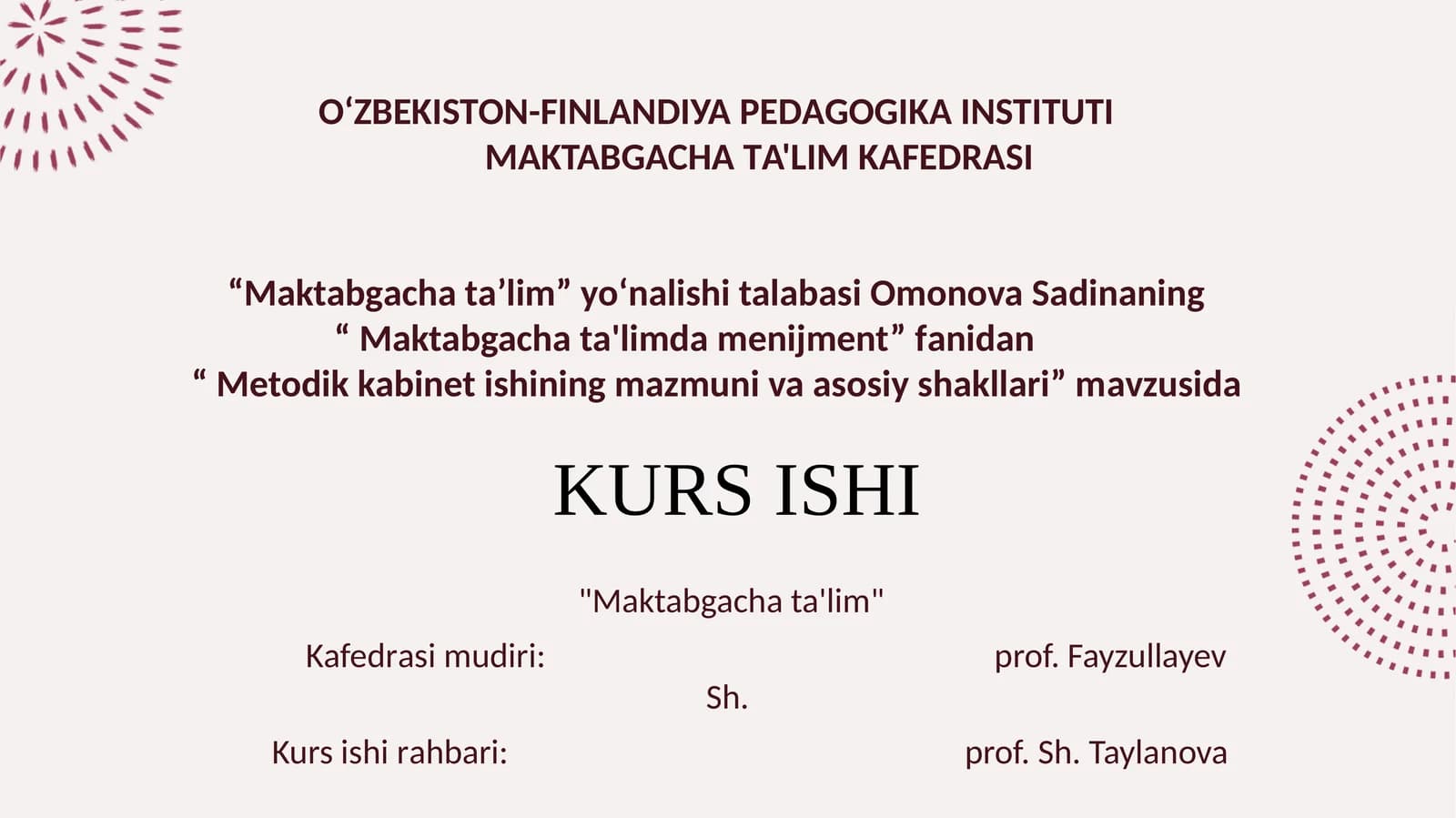 Metodik kabinet ishining mazmuni va asosiy shakllari