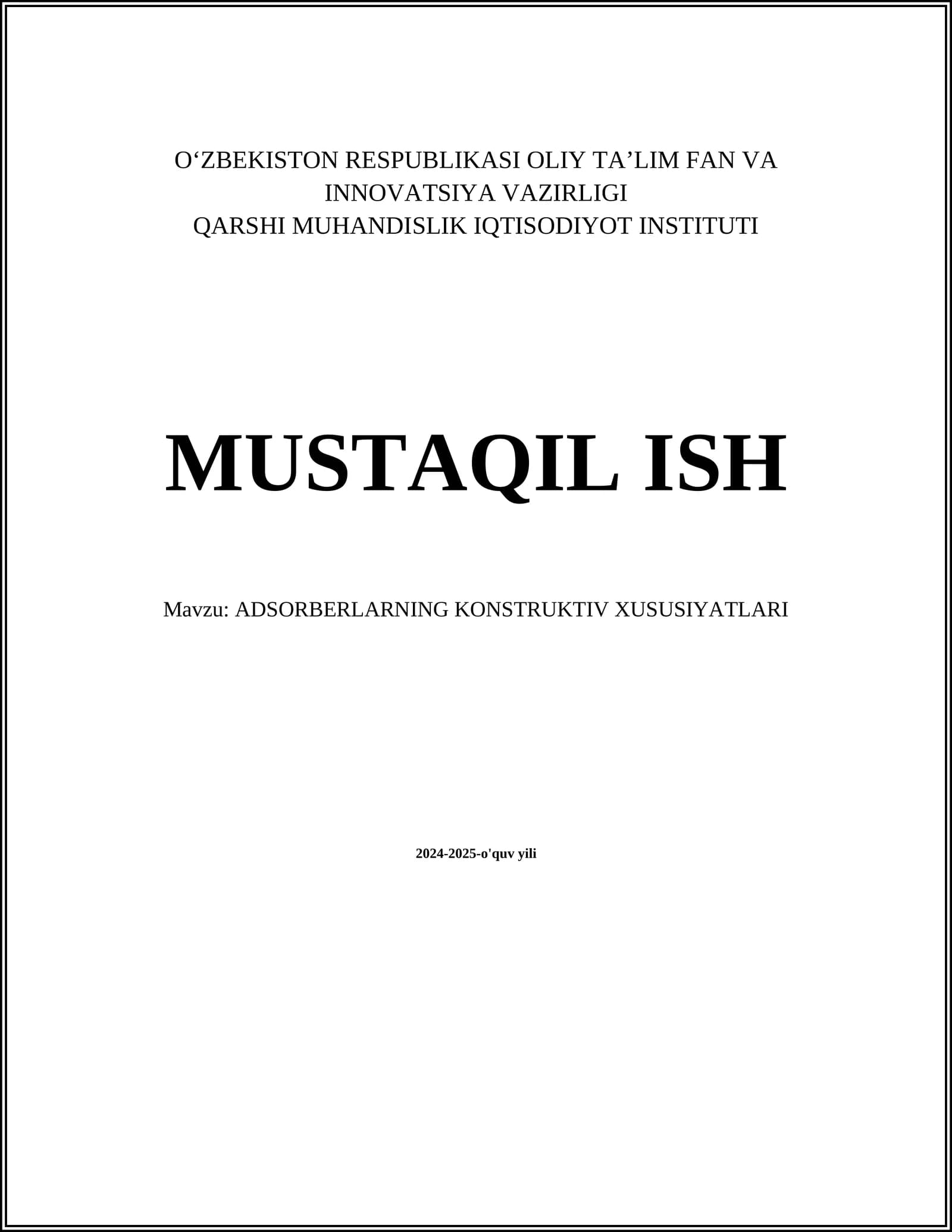 ADSORBERLARNING KONSTRUKTIV XUSUSIYATLARI